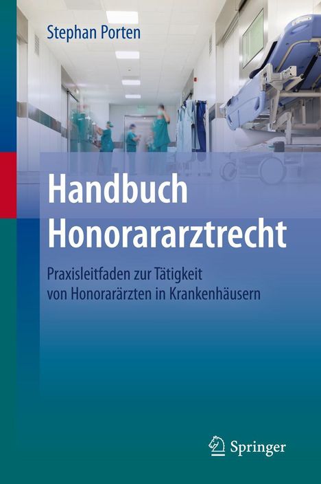 Stephan Porten: Handbuch Honorararztrecht, Buch