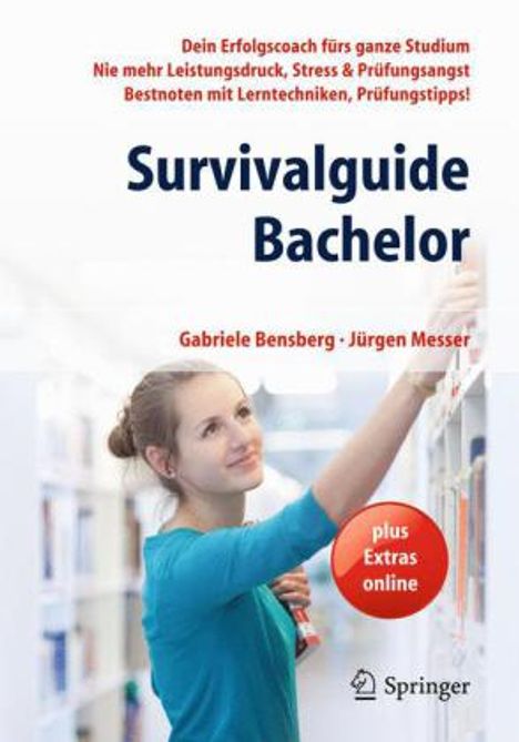 Gabriele Bensberg: Bensberg, G: Survivalguide Bachelor, Buch