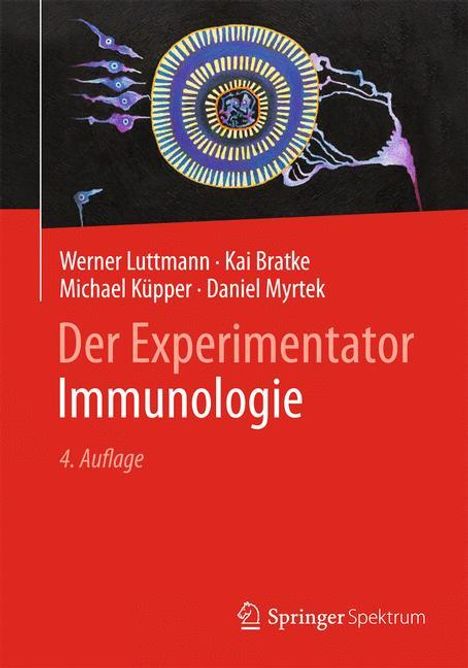 Werner Luttmann: Der Experimentator: Immunologie, Buch