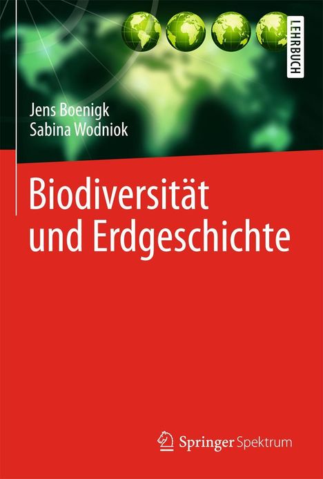 Jens Boenigk: Biodiversität und Erdgeschichte, Buch