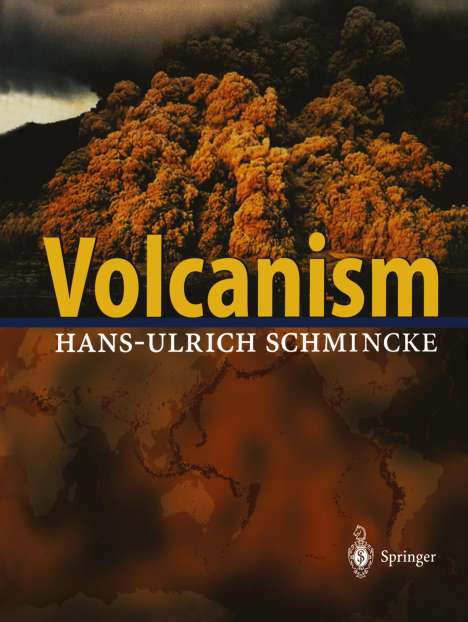Hans-Ulrich Schmincke: Volcanism, Buch
