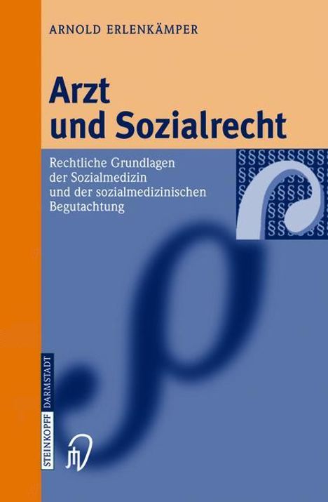 Arnold Erlenkämper: Arzt und Sozialrecht, Buch