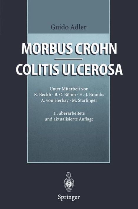 Guido Adler: Morbus Crohn - Colitis ulcerosa, Buch