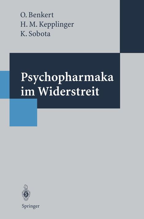 Hans M. Keplinger: Psychopharmaka im Widerstreit, Buch