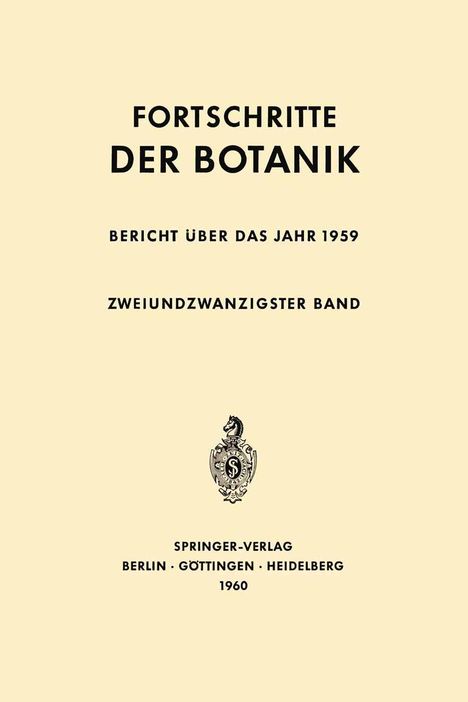 Text in schwarzer Schrift: "Fortschritte der Botanik. Bericht über das Jahr 1959. Zweiundzwanzigster Band. Springer-Verlag 1960." Darunter ein stilisiertes Logo.