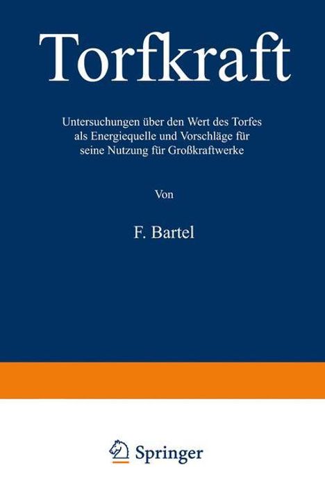 Friedrich Bartel: Torfkraft, Buch