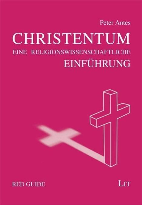 Peter Antes: Das Christentum, Buch
