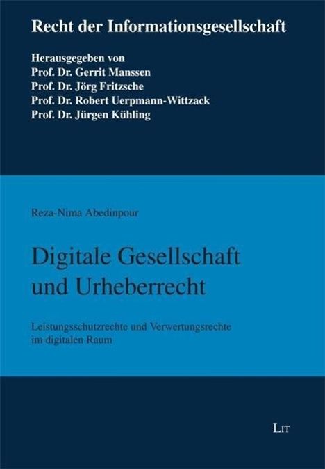 Reza-Nima Abedinpour: Digitale Gesellschaft und Urheberrecht, Buch