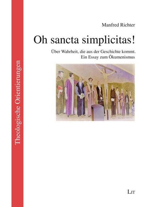 Manfred Richter: Richter, M: Oh sancta simplicitas!, Buch