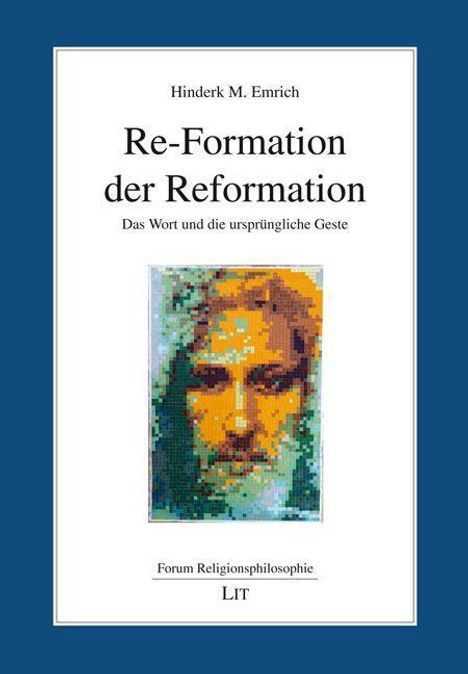 Hinderk M. Emrich: Emrich, H: Re-Formation der Reformation, Buch