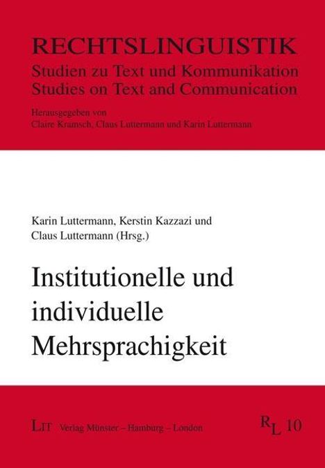 Institutionelle und individuelle Mehrsprachigkeit, Buch