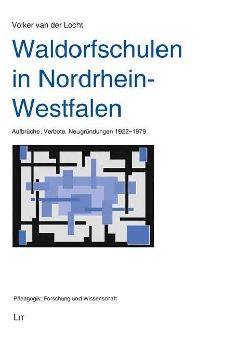 Volker van der Locht: Locht, V: Waldorfschulen in Nordrhein-Westfalen, Buch