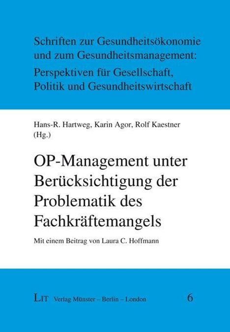 OP-Management unter Berücksichtigung Fachkräftemangels, Buch