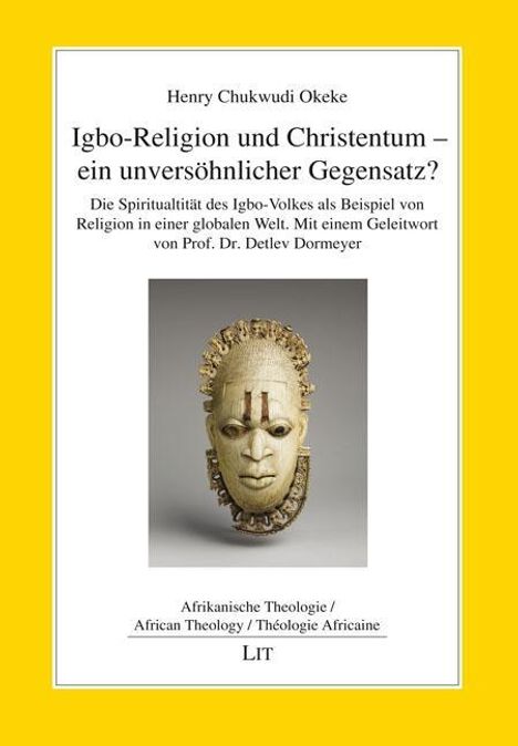 Henry Chukwudi Okeke: Okeke, H: Igbo-Religion und Christentum, Buch