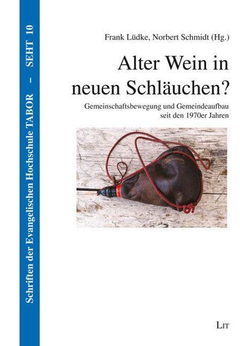 Alter Wein in neuen Schläuchen?, Buch