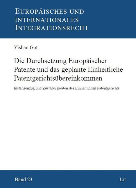 Yiahan Got: Got, Y: Durchsetzung Europäischer Patente, Buch