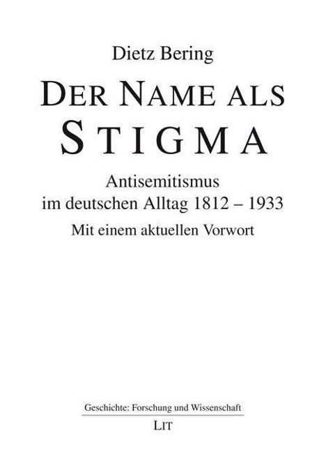 Dietz Bering: Bering, D: Name als Stigma, Buch