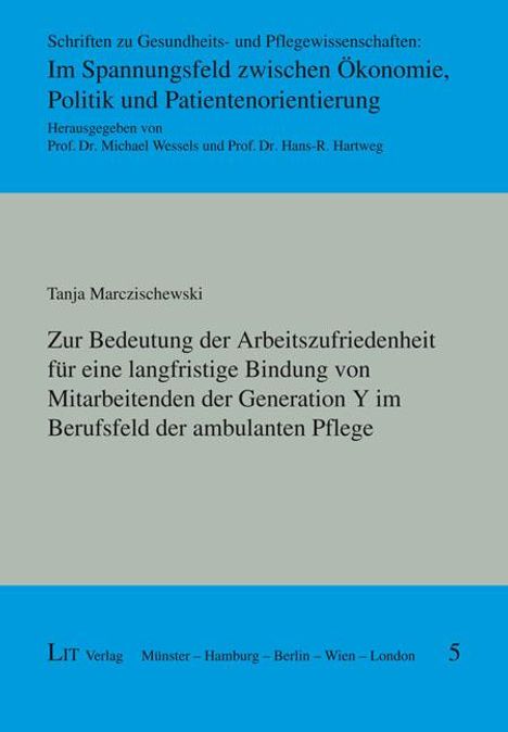 Tanja Marczischewski: Marczischewski, T: Zur Bedeutung der Arbeitszufriedenheit, Buch