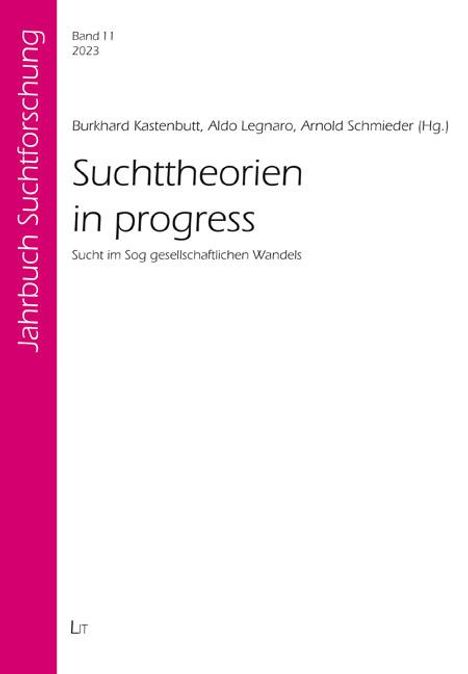 Suchttheorien in progress, Buch