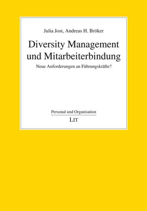 Julia Jost: Diversity Management und Mitarbeiterbindung, Buch