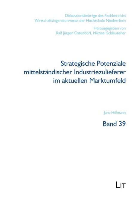 Jaro Hillmann: Strategische Potenziale mittelständischer Industriezulieferer im aktuellen Marktumfeld, Buch