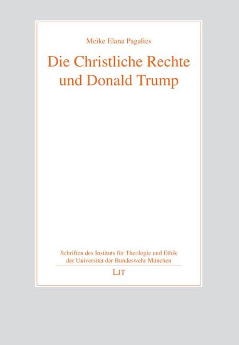 Meike Elana Pagalies: Die Christliche Rechte und Donald Trump, Buch
