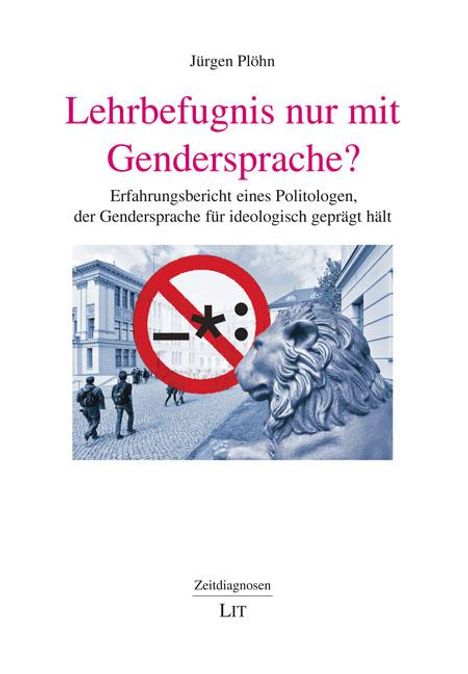 Jürgen Plöhn: Lehrbefugnis nur mit Gendersprache?, Buch