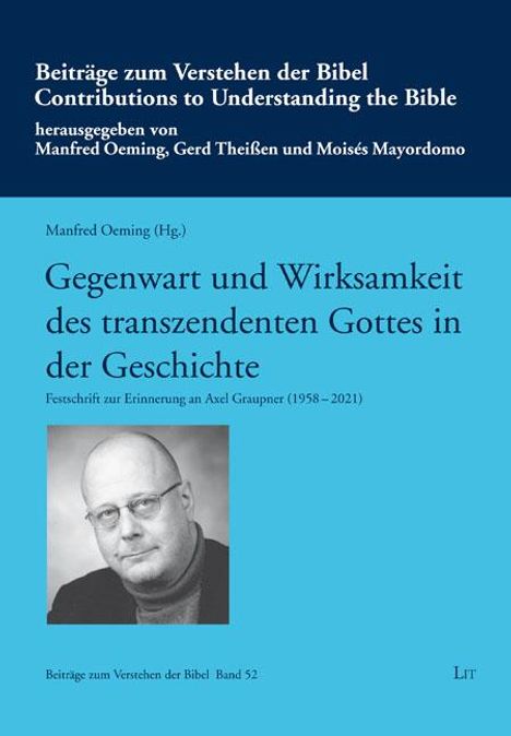 Gegenwart und Wirksamkeit des transzendenten Gottes in der Geschichte, Buch