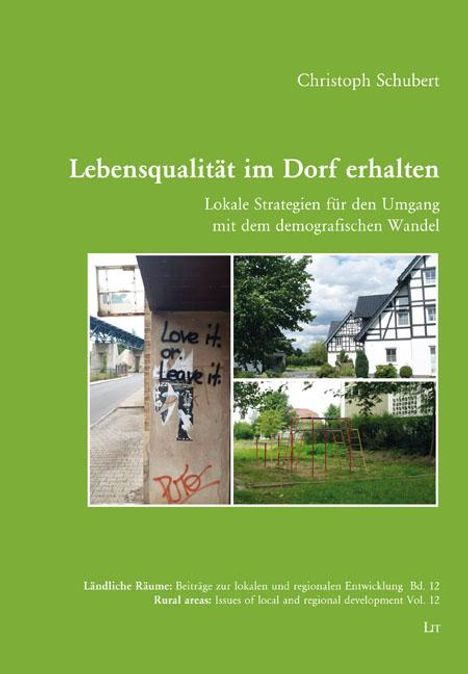 Christoph Schubert: Lebensqualität im Dorf erhalten, Buch