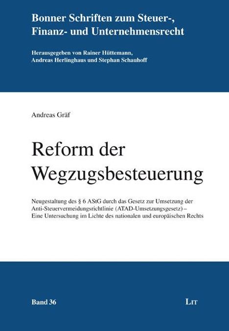 Andreas Gräf: Reform der Wegzugsbesteuerung, Buch