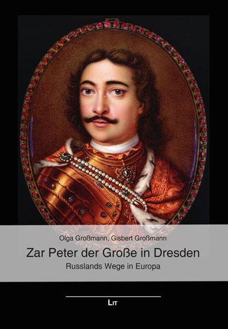 Zar Peter der Große in Dresden, Buch