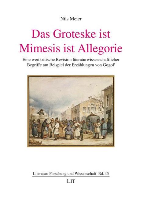 Nils Meier: Das Groteske ist Mimesis ist Allegorie, Buch