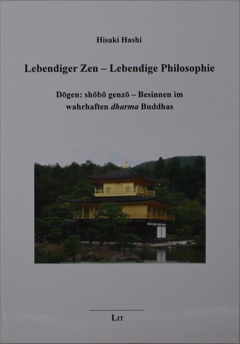 Hisaki Hashi: Hashi, H: Lebendiger Zen - Lebendige Philosophie, Buch