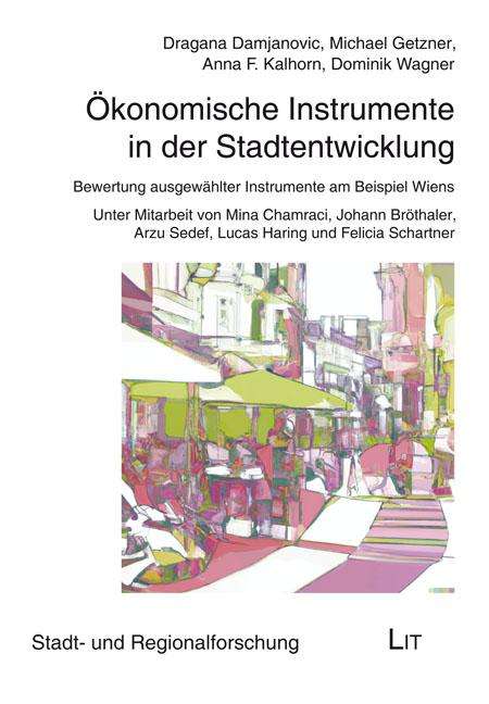 Ökonomische Instrumente in der Stadtentwicklung, Buch