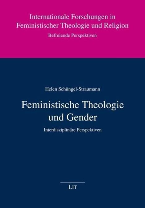 Helen Schüngel-Straumann: Feministische Theologie und Gender, Buch