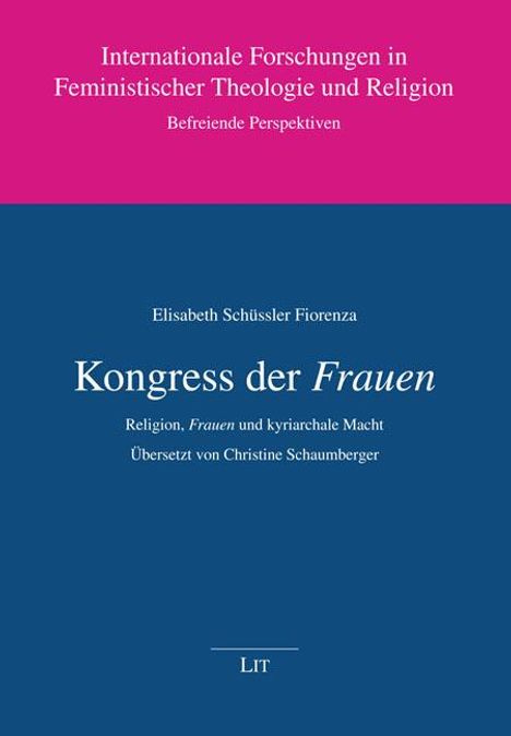 Elisabeth Schüssler Fiorenza: Kongress der Frauen, Buch
