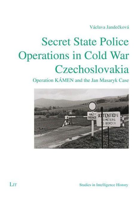 Václava Jandecková: Jandecková, V: Secret State Police Operations in Cold War, Buch
