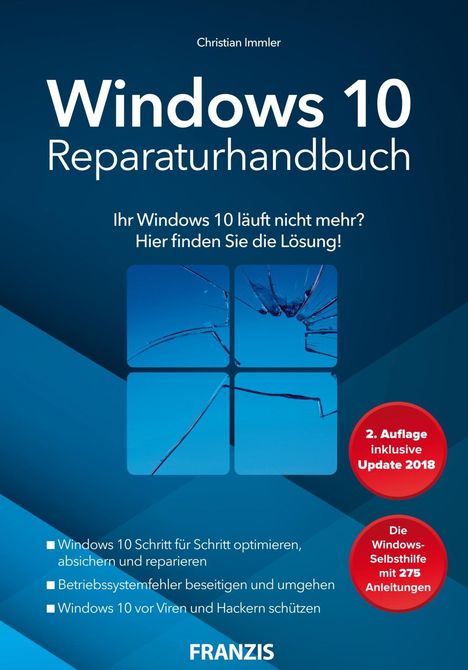 Christian Immler: Windows 10 Reparaturhandbuch, Buch