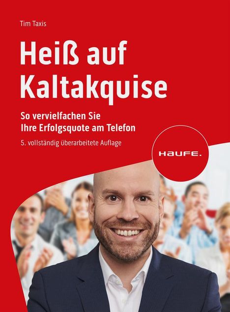 Tim Taxis: Heiß auf Kaltakquise, Buch