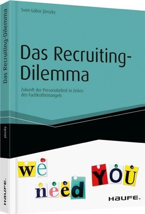 Sven Gábor Jánszky: Jánszky, S: Recruiting-Dilemma, Buch