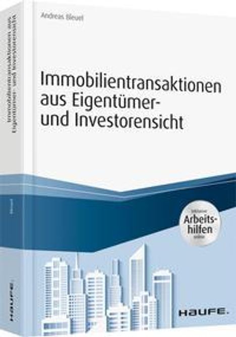 Andreas Bleuel: Immobilientransaktionen aus Eigentümer- und Investorensicht, Buch