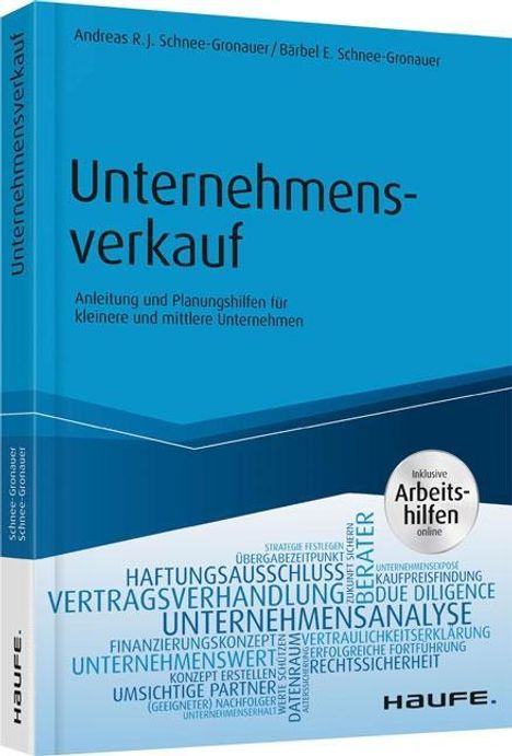Andreas Schnee-Gronauer: Schnee-Gronauer, A: Unternehmensverkauf, Buch