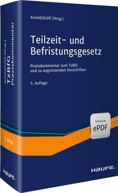 Manfred Arnold: Teilzeit- und Befristungsgesetz, Buch
