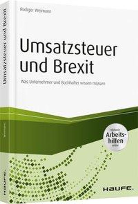 Rüdiger Weimann: Weimann, R: Umsatzsteuer / Brexit-inkl. Arbeitshilfen online, Buch