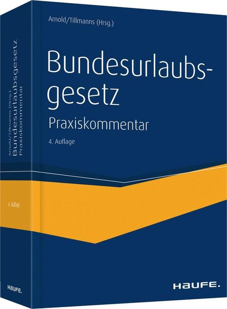 Manfred Arnold: Bundesurlaubsgesetz, Buch