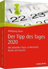 Wolfgang Büser: Tipp des Tages 2020, Buch