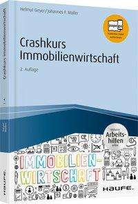 Helmut Geyer: Crashkurs Immobilienwirtschaft, Buch