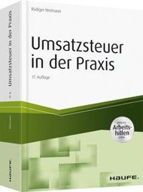 Rüdiger Weimann: Umsatzsteuer in der Praxis - inkl. Arbeitshilfen online, Buch