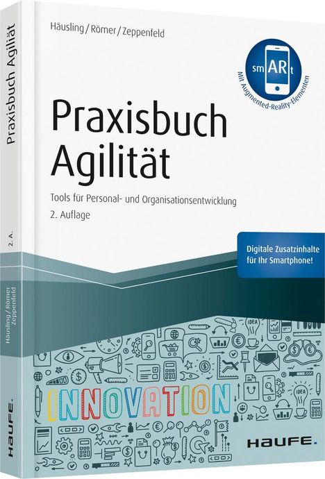 André Häusling: Praxisbuch Agilität - inkl. Augmented-Reality-App, Buch