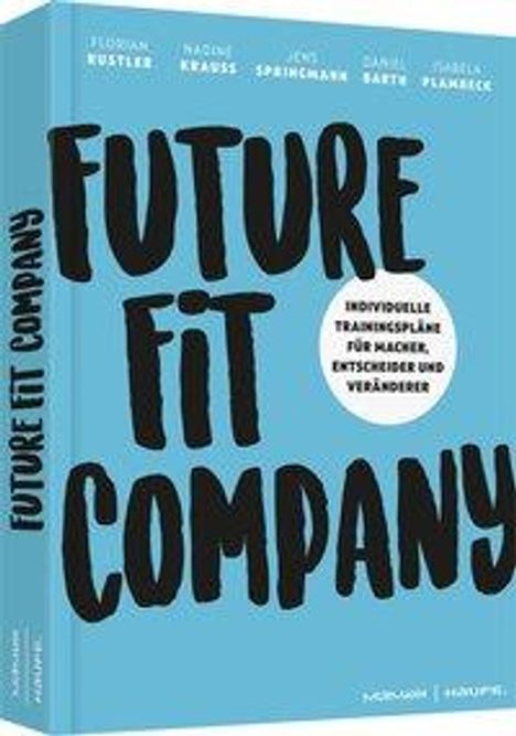 Daniel Barth: Rustler, F: Future Fit Company, Buch